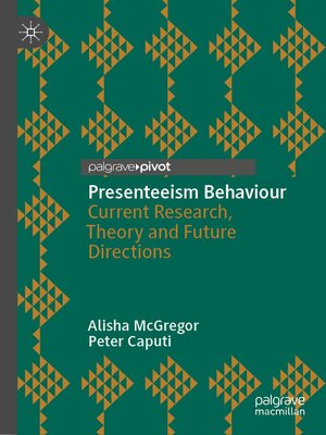 cover image of Presenteeism Behaviour